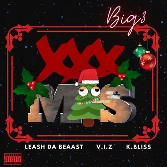 XXXMAS by BEAAST MOBB