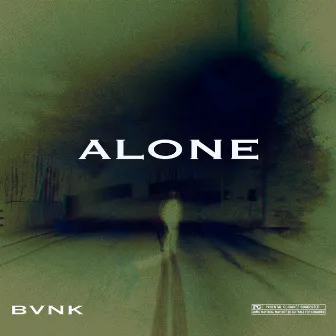 Alone by Bvnk