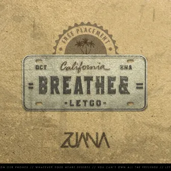 Breathe & by ZUANA