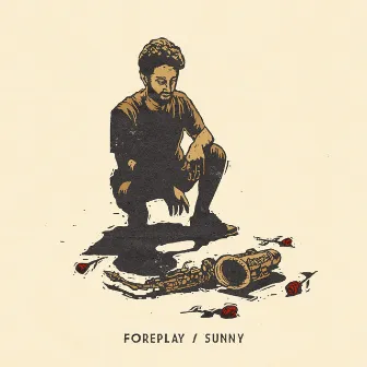 Foreplay/Sunny (Live Sax Loop) by Shmoné