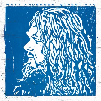 Honest Man by Matt Andersen