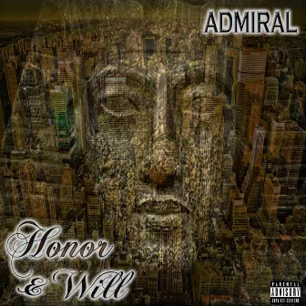 Honor and Will by Admiral