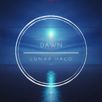 Dawn by Lunar Halo