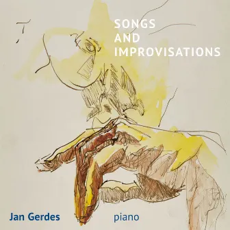 Songs and Improvisations by Jan Gerdes