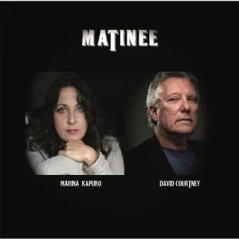 Matinee by David Courtney