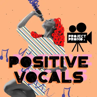 Project Promo: Positive Vocals by Eric Ronick