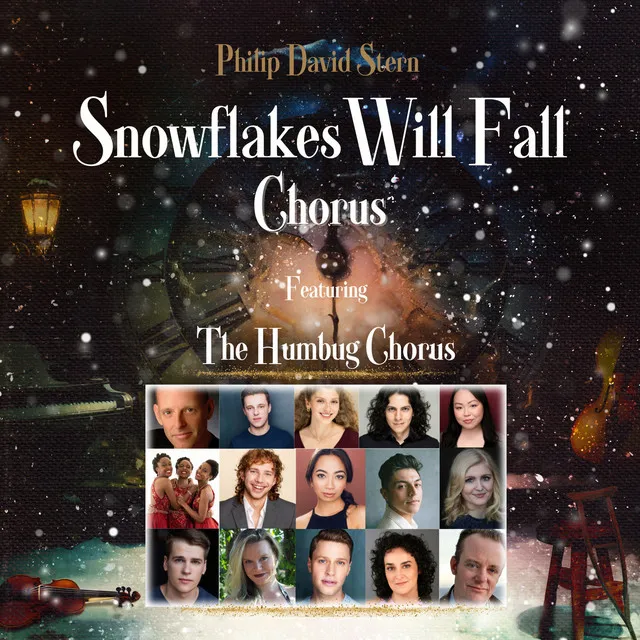 Snowflakes Will Fall Chorus