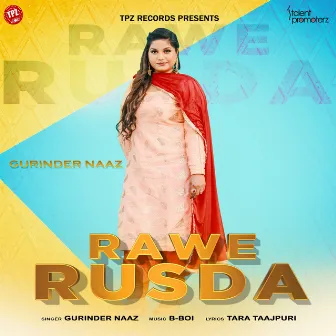 Rawe Rusda by Gurinder Naaz