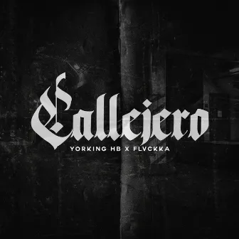 Callejero by FLVCKKA