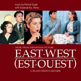 East West - Music from the Motion Picture by Bulgarian Symphony Orchestra