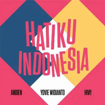 Hatiku Indonesia by Yovie Widianto