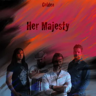 Golden by Her Majesty