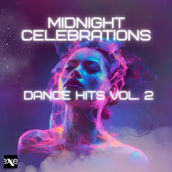 Midnight Celebrations: Dance Hits Vol. 2 by 90 Special