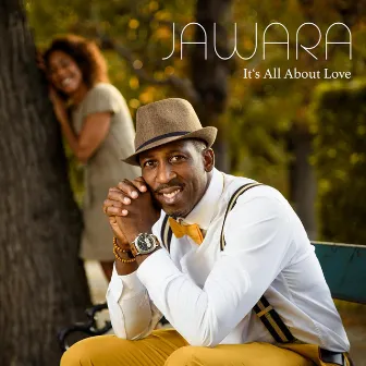 It`S All About Love (Johnny Matrix Mix) by Jawara