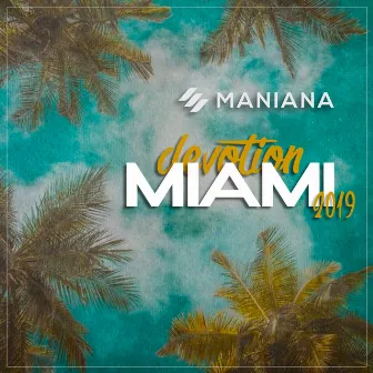 Devotion 19 // Miami Edition by Andrey Keyton