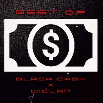 Best of Blackcash X Wiclan by Chi Zoe Beats