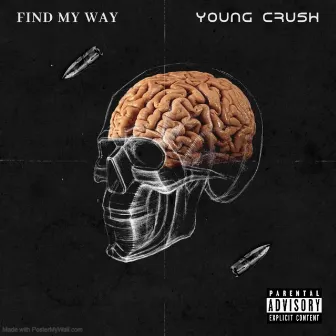 Find My Way by Young Crush