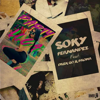 Party Loca by Soky Fernandez