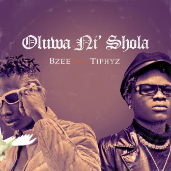 Oluwa Ni Shola by Bzee