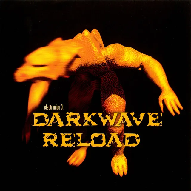 Electronica 3: Darkwave Reload