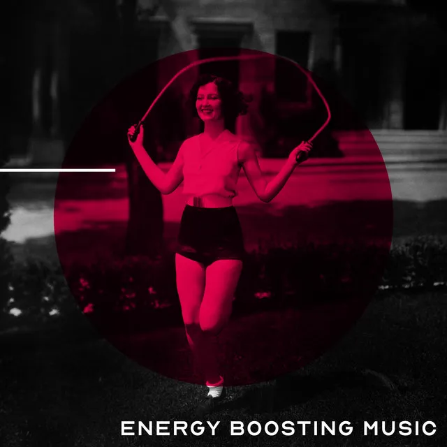 Energy Boosting Music: Physical Activity, Training at the Gym, Home Exercises, Motivational Songs