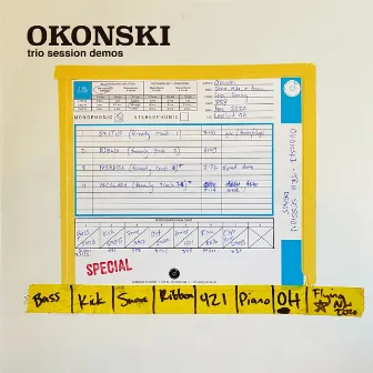 Trio Session Demos by Okonski