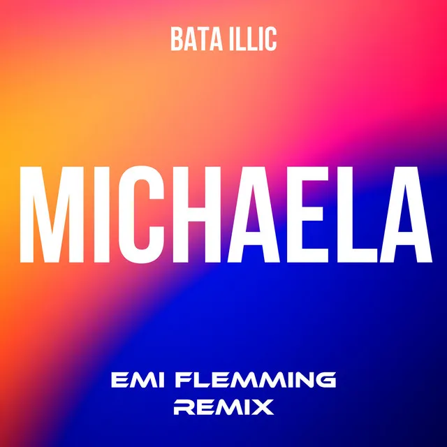 Michaela - Emi Flemming Remix