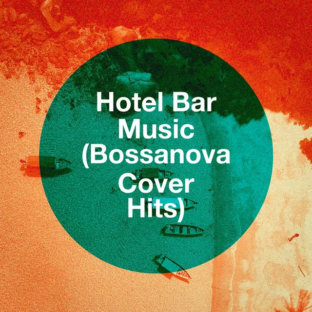 Hotel Bar Music