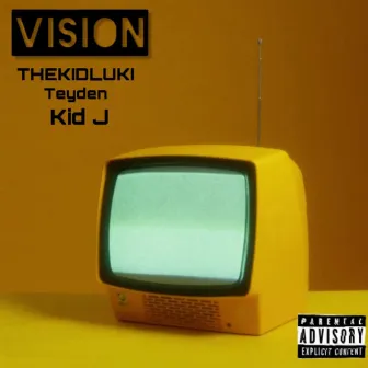 Vision by The Kid Luki