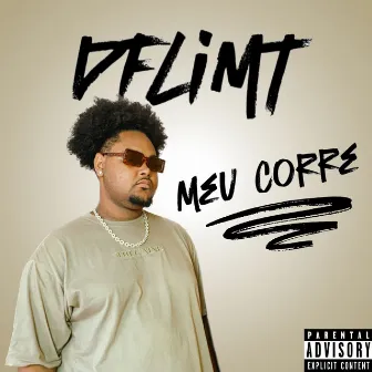 Meu Corre by Dflimt