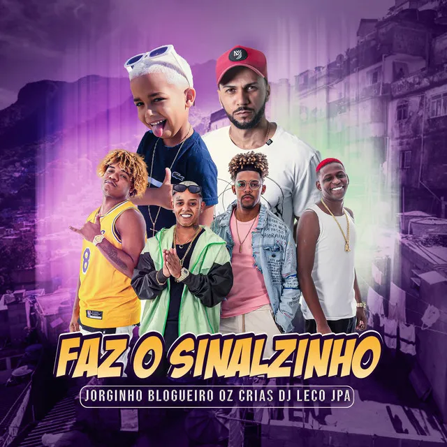 Faz o Sinalzinho