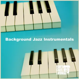 Background Jazz Instrumentals by Unknown Artist