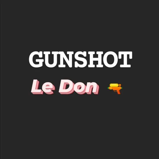 Gunshot