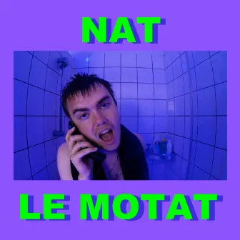 NAT by LE MOTAT