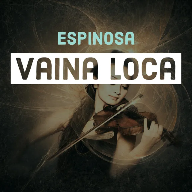 Vaina Loca - Original