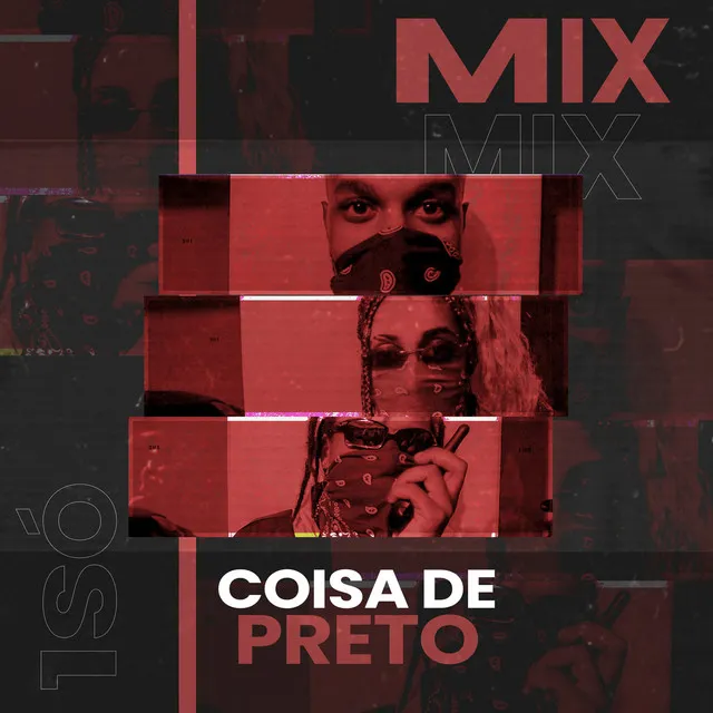 Mixtape Coisa de Preto