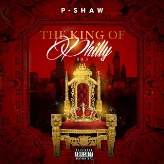 The King of Philly R&B by Pshaw