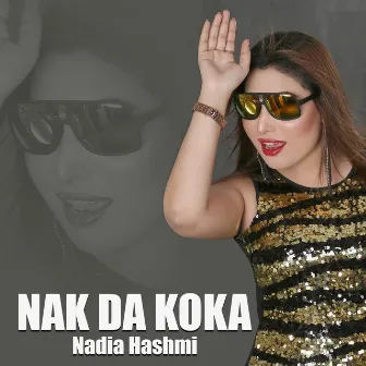 Nak Da Koka by Nadia Hashmi