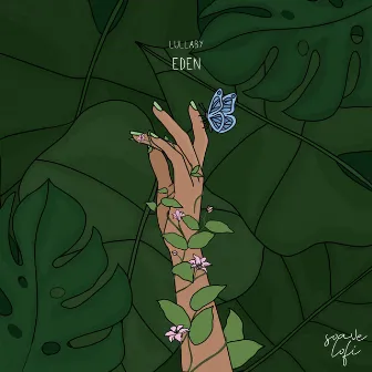 Eden by Lullaby