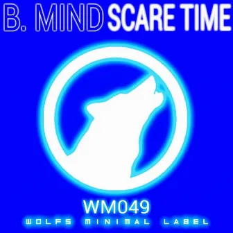 Scare Time by Bmind