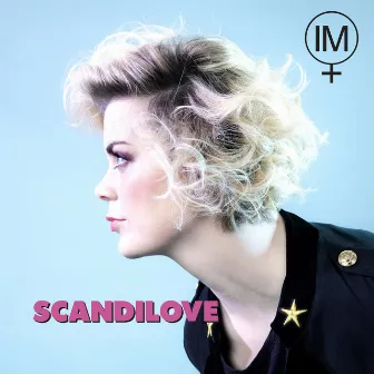 Scandilove by Ida Maria