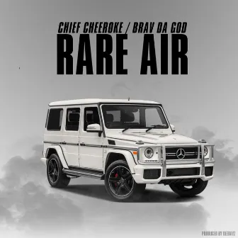 RARE AIR by Chief Cheeroke