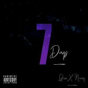 7 Days by Quez