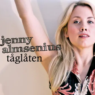 Tåglåten by Jenny Almsenius