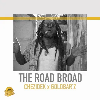 The Road Broad by Goldbar`z