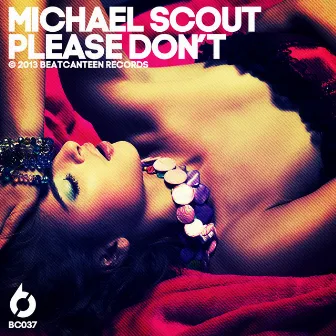 Please Don't by Michael Scout