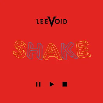 Shake by Leevoid