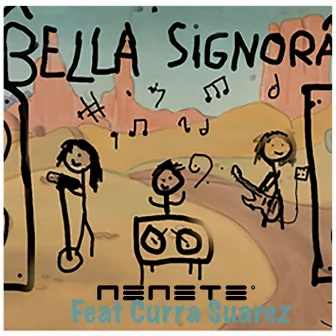 Bella signora (Versión Radio) by Nenete