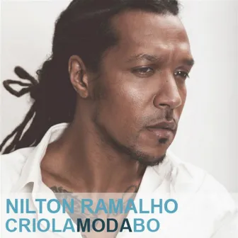 Criola Moda Bo by Nilton Ramalho