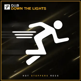 Down The Lights by D.I.B